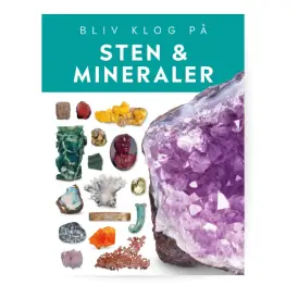 Bliv klog på Sten og mineraler - Nyheder