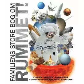 Familiens Store Bog Om Rummet - B&oslash;ger om rummet
